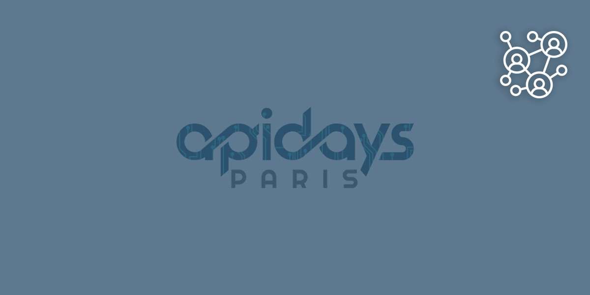Du 6 au 8 décembre 2023, les APIDays