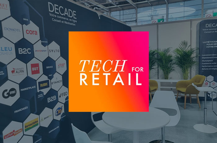 DECADE sera présent à la Tech for Retail le 26 et 27 Novembre 2024 et vous donne rendez-vous : stand G42.