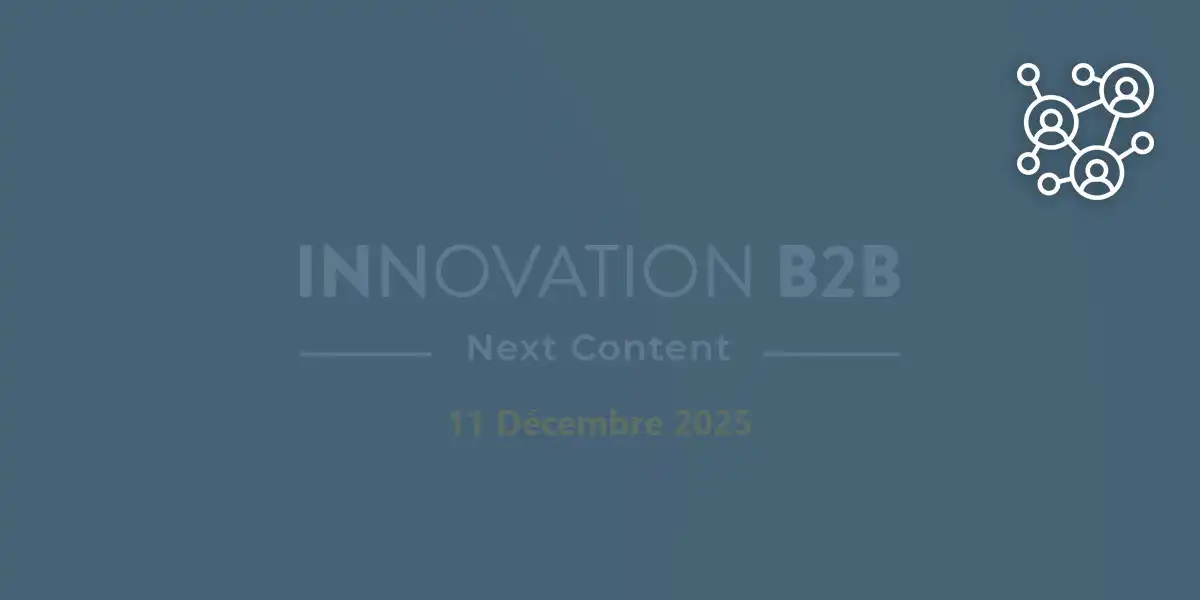 DECADE participe à l&rsquo;évènement Innovation B2B 2025 – Paris